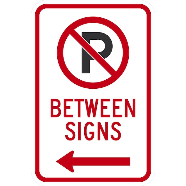 Lyle No Parking Between Signs with Left Arrow and Symbol, 12x18, Diamond Grade, White G-2749-DG_12x18 - main