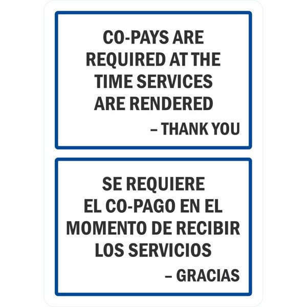 Lyle Co-Pays Are Required At The Time Services Are Rendered, Tha, 10x14, Non-Reflective, White G-1255-ND_10x14 - main