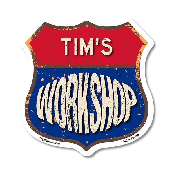 Signmission Tim's Workshop, 12 Inch X 12 Inch, Aluminum Metal Sign SHI-A-12-489-TIM - main