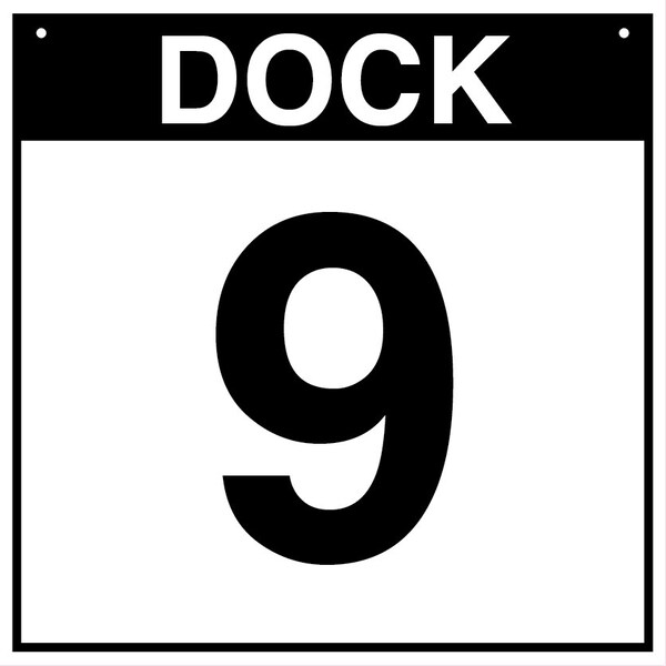 5S Supplies Loading Dock 9 Sign - ALM - 18in x 18in DOCK9-ALM-1818 - main