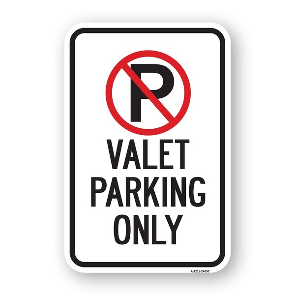 Signmission Valet Parking Only Within Pin No Parking Symbol, Heavy-Gauge Aluminum, 18" x 24", A-1824-24697 A-1824-24697 - main