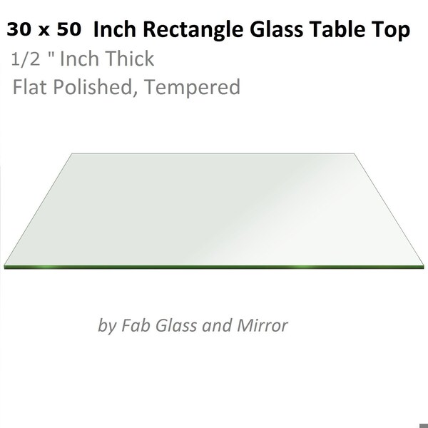 Fab Glass And Mirror 30in x 50in Rectangle 1/2in in Thick Tempered Flat Edge Radius Corners Glass Table Top Clear T-30x50REC12THFLTE - main