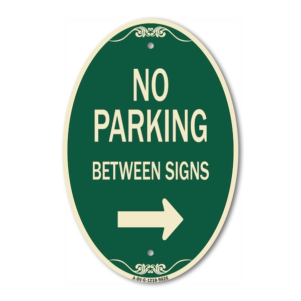 Signmission No Parking Between Signs Right Green & Tan, 12 Inch X 18 Inch Designer, Heavy Gauge Aluminum A-OV-G-1218-9826 - main