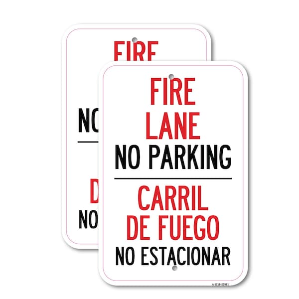 Signmission Fire Lane No Parking - Carril De Fuege No Esta Conar, 12'' X 18'' 2 Signs, Heavy Gauge Aluminum, 2PK A-1218-2PACK-23981 - main