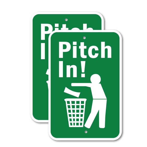 Signmission Pitch In!, 12'' X 18'' 2 Signs, Heavy Gauge Aluminum, 2PK A-1218-2PACK-2862 - main