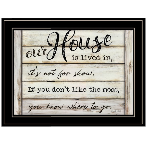 Homeroots Our House is Lived In 3 Black Framed Print Wall Art 404768 - main