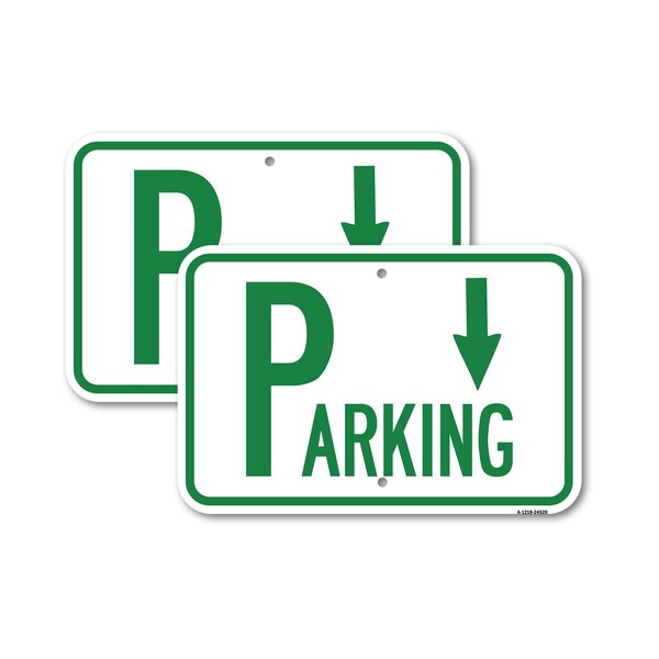 Signmission Parking with Arrow Pointing Down, 18'' X 24'' 2 Signs, Heavy Gauge Aluminum, 2PK A-1824-2PACK-24520 - main