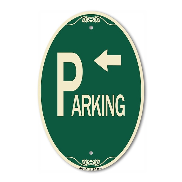 Signmission Parking with Arrow Pointing Left, 12 Inch X 18 Inch Architectural Oval, Heavy Gauge Aluminum A-OV-G-1218-24519 - main
