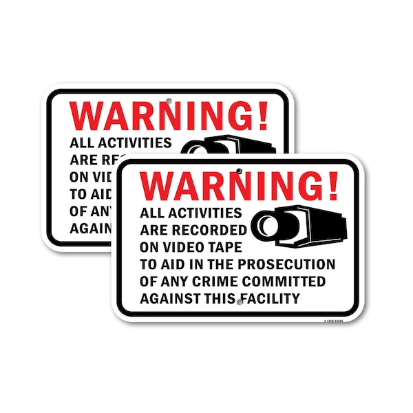 Signmission We Record On Video To Aid Prosecution Of Crime Com, 12'' X 18'' 2 Signs, Heavy Gauge Aluminum, 2PK A-1218-2PACK-24666 - main