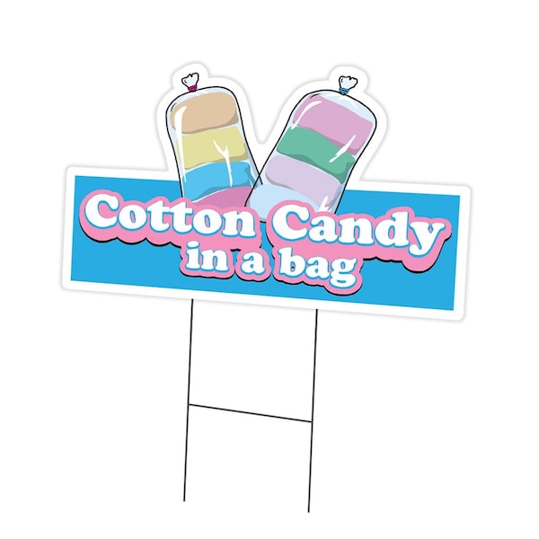 Signmission Cotton Candy In A Bag Die Cut Yard & Stake plastic window, 1216-Cotton Candy In A Bag C-DC-1216-Cotton Candy In A Bag19 - main