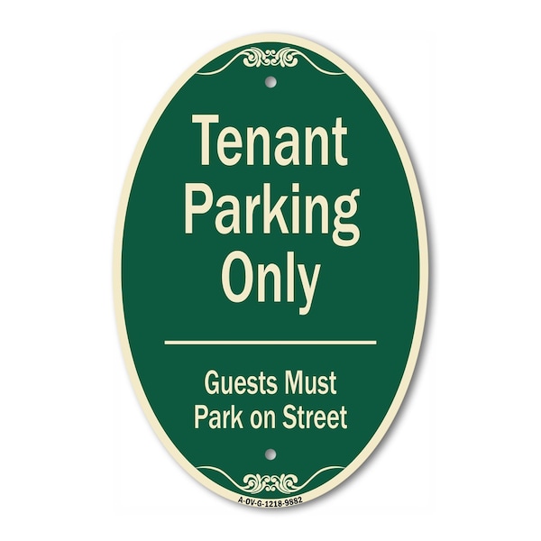 Signmission Tenant Parking Only Guests Park On Street, 12 In X 18 In Architectural Oval, Heavy Gauge Aluminum A-OV-G-1218-9882 - main