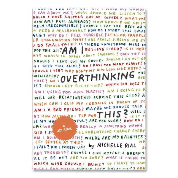 Chronicle Books Guided Journal: Am I Overthinking This? by Michelle Rial, Multicolor Cover, (64) 7 x 5 Sheets 9781797205304 - main