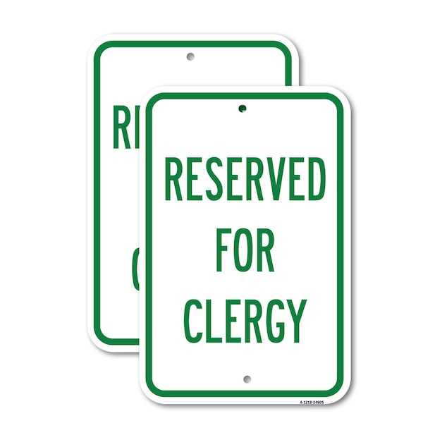 Signmission Reserved For Clergy, 12'' X 18'' 2 Signs, Heavy Gauge Aluminum, 2PK A-1218-2PACK-24805 - main