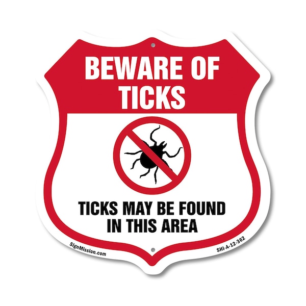 Signmission Beware Of Ticks Shield Sign Ticks May Be, 12 Inch X 12 Inch, Aluminum Metal Sign SHI-A-12-362 - main