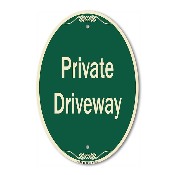 Signmission Private Driveway 3, 12 Inch X 18 Inch Designer, Heavy Gauge Aluminum A-OV-G-1218-9782 - main