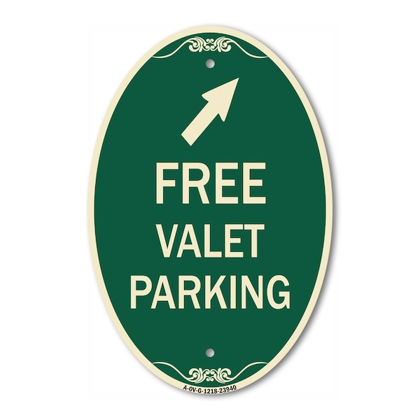 Signmission Free Valet Parking with Upper Right Arrow, 12 In X 18 In Architectural Oval, Heavy Gauge Aluminum A-OV-G-1218-23940 - main