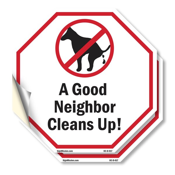 Signmission A Good Neighbor Cleans Up!, 4 inch X 4 inch, Vinyl Decal, 2PK OC-D-2PACK-4-17 - main