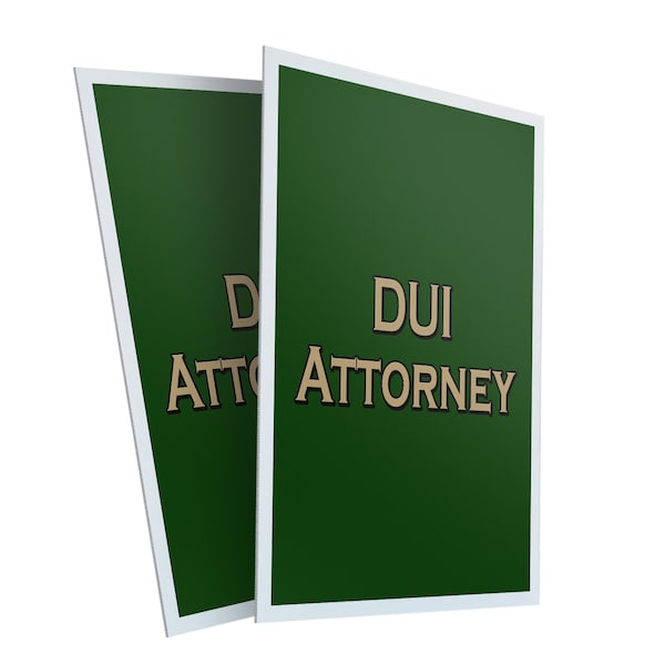 Signmission Dui Attorney, Plastic Signs Only 24 Inch x 36 Inch, Corrugated Plastic, 2PK CSB-2436-2PACK-Dui Attorney - main