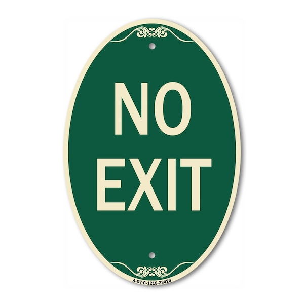 Signmission Parking Lot Sign No Exit, 12 Inch X 18 Inch Architectural Oval, Heavy Gauge Aluminum A-OV-G-1218-23420 - main