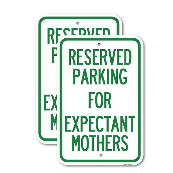 Signmission Parking Reserved for Expectant Mothers, 12'' X 18'' 2 Signs, Heavy Gauge Aluminum, 2PK A-1218-2PACK-23388 - main
