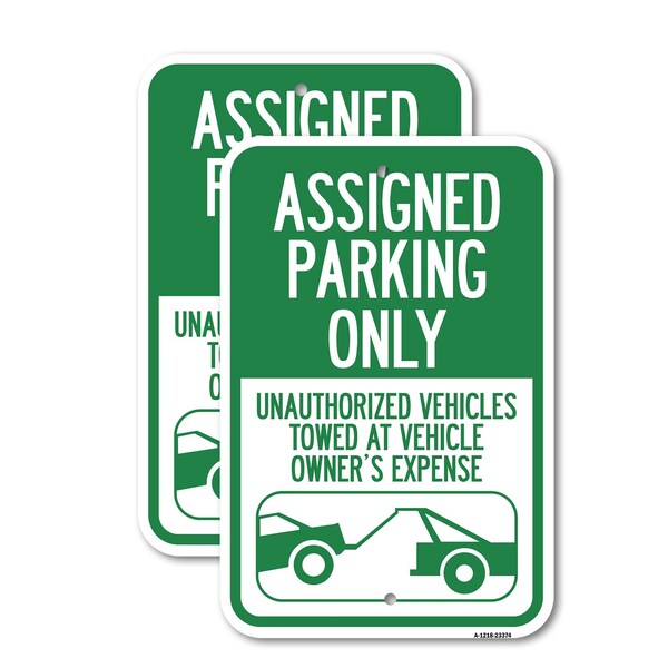 Signmission Parking Restriction Sign Assigned Parking Only, Unautho, 12'' X 18'', Heavy Gauge Aluminum, 2PK A-1218-2PACK-23374 - main