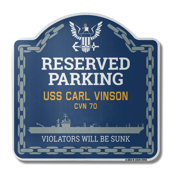 Signmission USS CARL VINSON CVN 70, 18 Inch x 18 Inch, Heavy Gauge Aluminum A-DES-N-1818-3556 - main