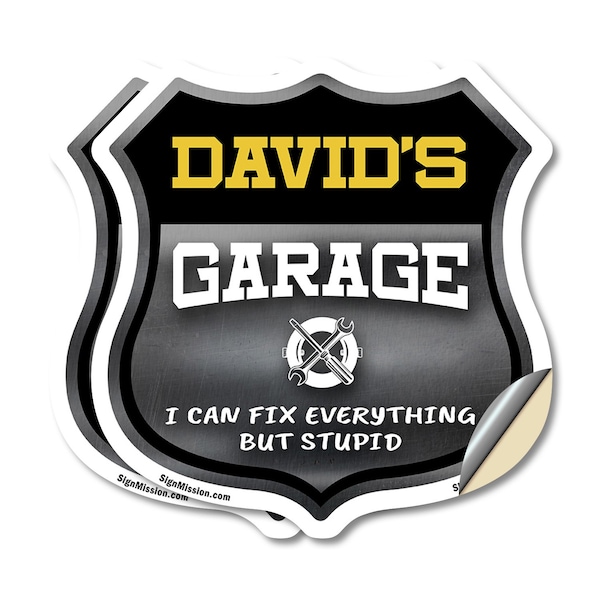 Signmission David's Garage I Can Fix Everything But Stupid, 4 inch X 4 inch, Vinyl Decal, 2PK SHI-D-2PACK-4-490-DAVID - main