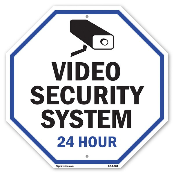 Signmission Video Security System 24 Hour, 6 Inch X 6 Inch, Plastic Sign OC-P-6-4 - main