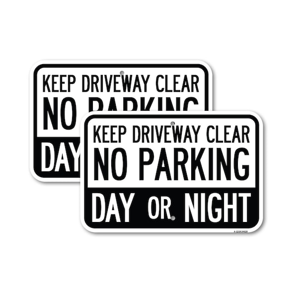 Signmission Keep Driveway Clear No Parking Day or Night, 18'' X 24'' 2 Signs, Heavy Gauge Aluminum, 2PK A-1824-2PACK-24628 - main