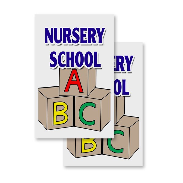 Signmission Nursery School, Vinyl Decals Only 24 Inch x 36 Inch, Vinyl Decal, 2PK DSB-2436-2PACK-Nursery School - main