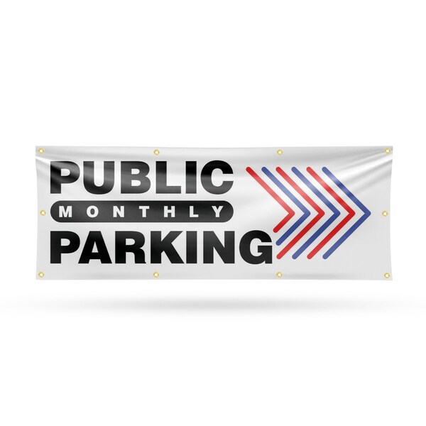 Signmission Public Monthly Parking Right, 36 Inch x 96 Inch, Vinyl Banner B-96-30820 - main