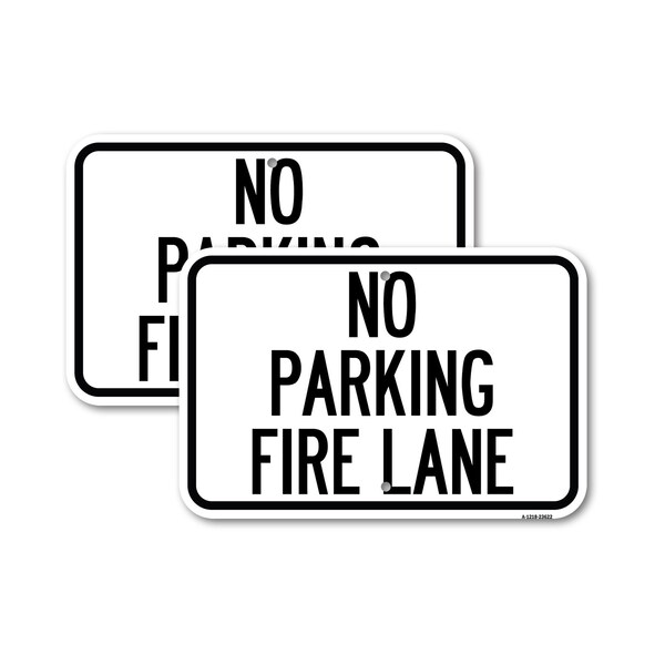 Signmission No Parking Fire Lane, 18'' X 24'' 2 Signs, Heavy Gauge Aluminum, 2PK A-1824-2PACK-23622 - main