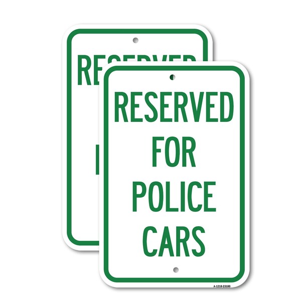 Signmission Reserved for Police Cars, 18'' X 24'' 2 Signs, Heavy Gauge Aluminum, 2PK A-1824-2PACK-23180 - main