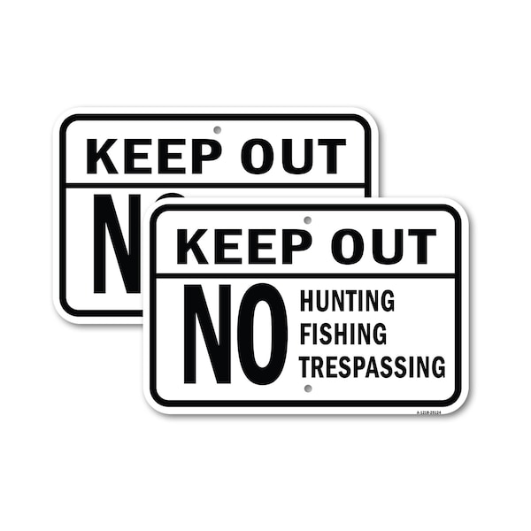 Signmission Keep Out No Hunting Fishing Trespassing, 18'' X 24'' 2 Signs, Heavy Gauge Aluminum, 2PK A-1824-2PACK-25124 - main