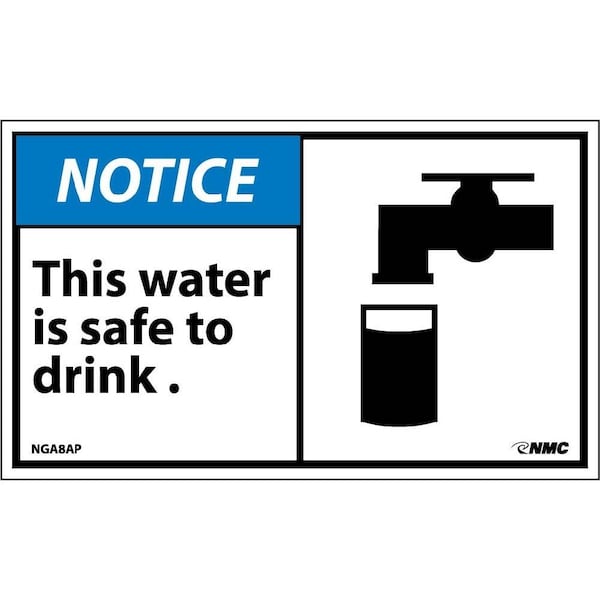 Nmc Notice This Water Is Safe To Drink Label, Pk5 NGA8AP - main