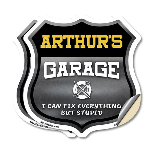Signmission Arthur's Garage I Can Fix Everything But Stupid, 12 inch X 12 inch, Vinyl Decal, 2PK SHI-D-2PACK-12-490-ARTHUR - main