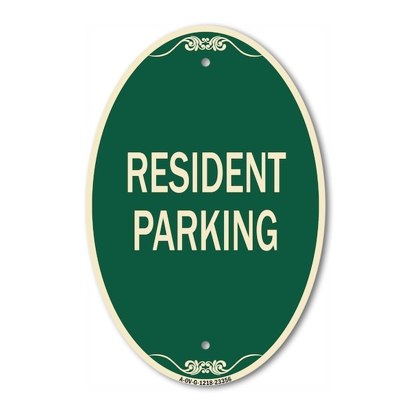 Signmission Parking Sign Resident Parking, 12 Inch X 18 Inch Architectural Oval, Heavy Gauge Aluminum A-OV-G-1218-23356 - main