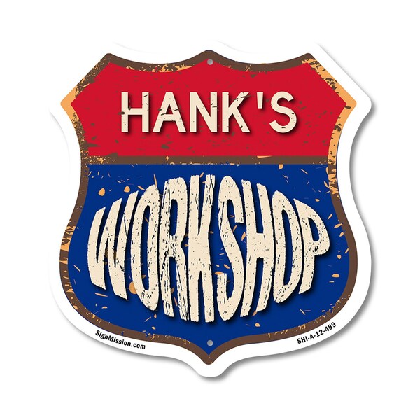 Signmission Hank's Workshop, 12 Inch X 12 Inch, Aluminum Metal Sign SHI-A-12-489-HANK - main
