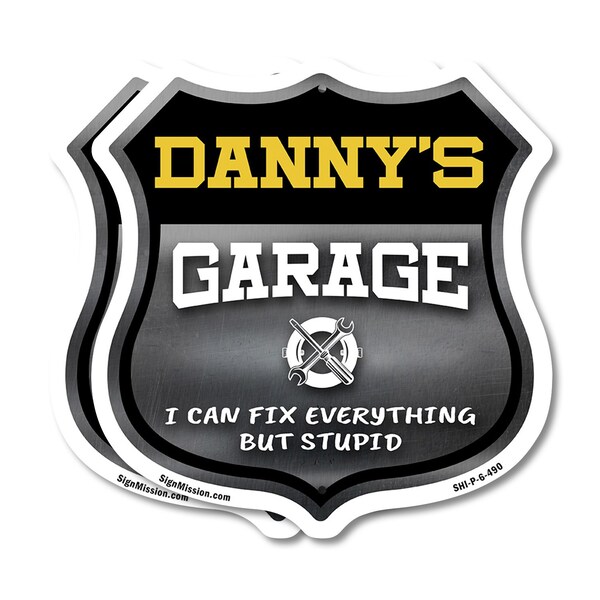 Signmission Danny's Garage I Can Fix Everything But Stupid, 6 inch X 6 inch, Plastic Sign, 2PK SHI-P-2PACK-6-490-DANNY - main