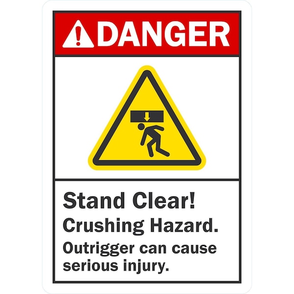 Lyle Stand Clear! Crushing Hazard, Outrigger Can Cause Serious In, 5x7, Non-Reflective, White G-16875-ND_5x7 - main