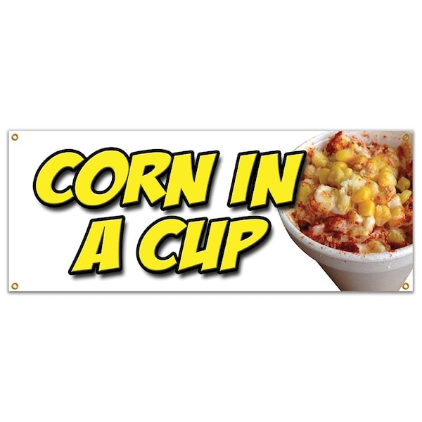 Signmission Corn In A Cup, 18 Inch x 48 Inch, Banner B-Corn In A Cup - main