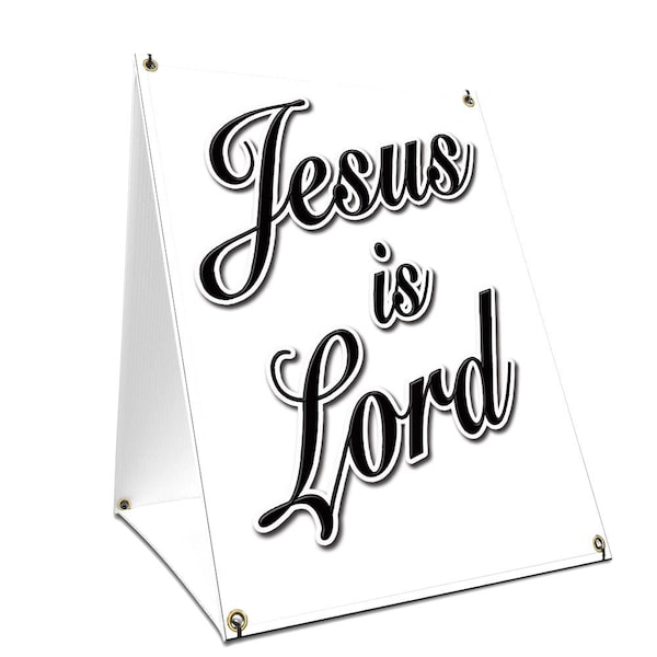 Signmission Jesus Is Lord, 36 Inch x 24 Inch A-frame Yard Sign, Plastic Sign SBC-2436-Jesus Is Lord - main