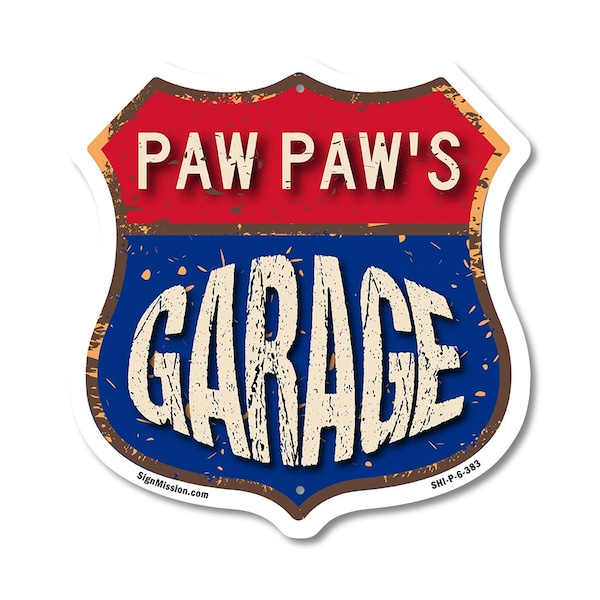 Signmission Paw Paw's Garage, 6 Inch X 6 Inch, Plastic Sign SHI-P-6-383-PAW PAW - main