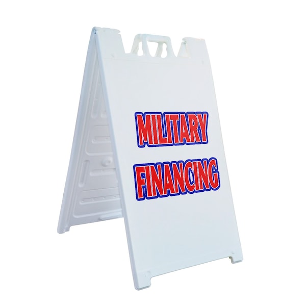 Signmission Military Financing, A-Frame & 2 Decals Installed, Heavy-Duty Plastic Frame SBHD-D-2436-Military Financing - main