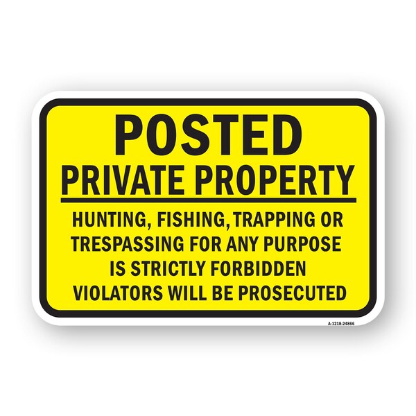 Signmission Posted Hunting Fishing Trapping Forbidden Violator Aluminum, 18" H, A-1824-24866 A-1824-24866 - main