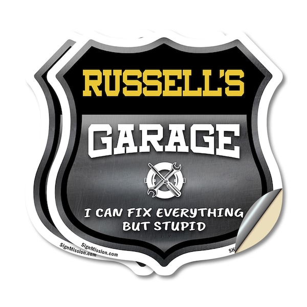Signmission Russell's Garage I Can Fix Everything But Stupid, 12 inch X 12 inch, Vinyl Decal, 2PK SHI-D-2PACK-12-490-RUSSELL - main