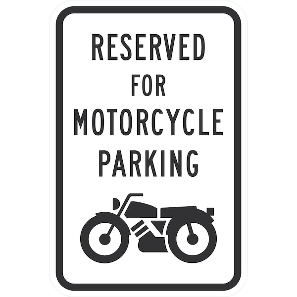 Lyle Reserved For Motorcycle Parking (W/Sym), 12x18, Engineer Grade, White G-3431-EG_12x18 - main