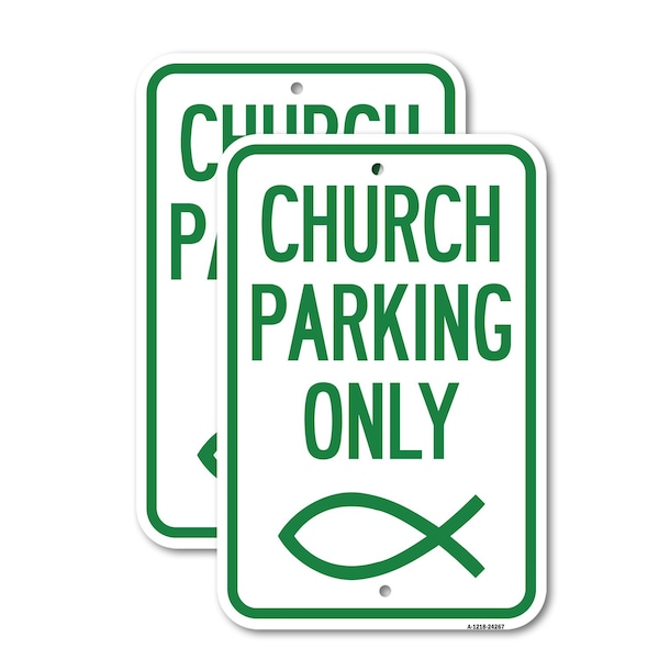 Signmission Church Parking Only Symbol, 18'' X 24'' 2 Signs, Heavy Gauge Aluminum, 2PK A-1824-2PACK-24267 - main