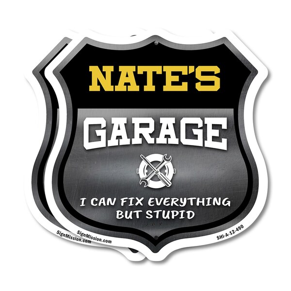 Signmission Nate's Garage I Can Fix Everything But Stupid, 12 inch X 12 inch, Aluminum Metal Sign, 2PK SHI-A-2PACK-12-490-NATE - main