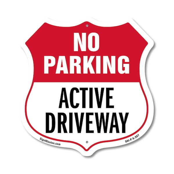 Signmission No Parking Shield Sign Active Driveway, 6 Inch X 6 Inch, Plastic Sign SHI-P-6-397 - main